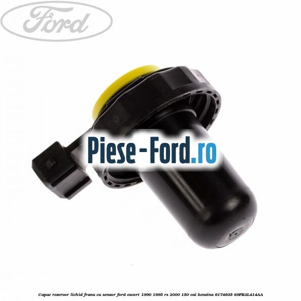 Capac rezervor lichid frana, cu senzor Ford Escort 1990-1995 RS 2000 150 cai benzina #7A6B8A7F15