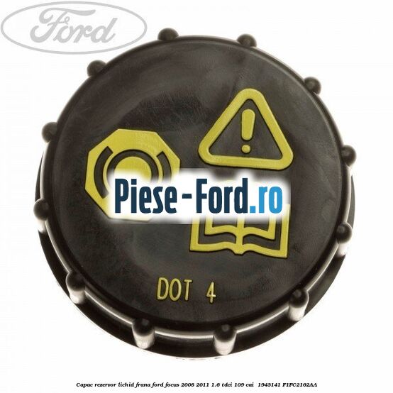 Capac rezervor lichid frana Ford Focus 2008-2011 1.6 TDCi 109 cai  #89C52A6FEB