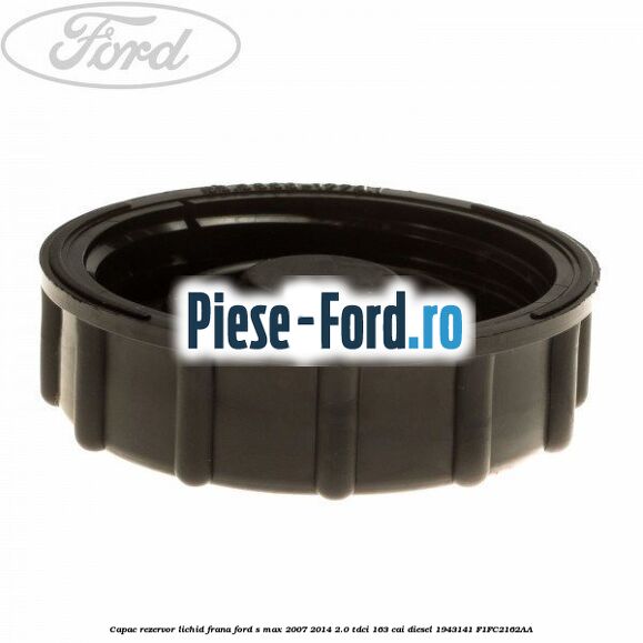 Capac rezervor lichid frana Ford S-Max 2007-2014 2.0 TDCi 163 cai diesel