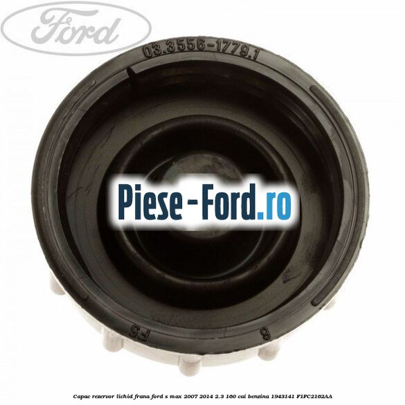 Capac rezervor lichid frana Ford S-Max 2007-2014 2.3 160 cai benzina