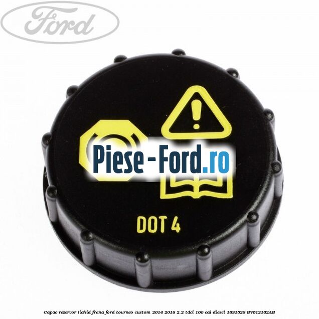 Capac rezervor lichid frana Ford Tourneo Custom 2014-2018 2.2 TDCi 100 cai diesel