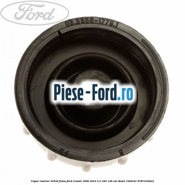 Capac rezervor lichid frana Ford Transit 2006-2014 2.2 TDCi 125 cai diesel #254CB89C95