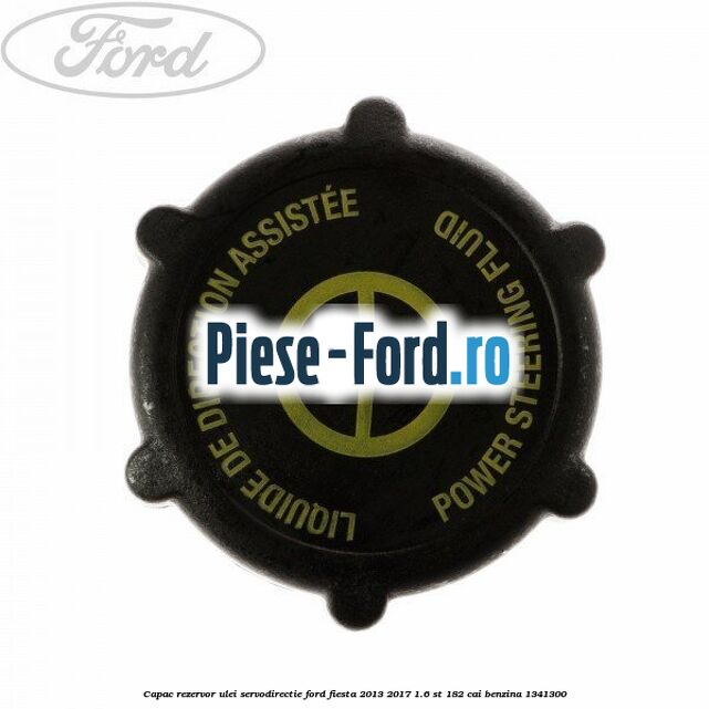 Capac rezervor ulei servodirectie Ford Fiesta 2013-2017 1.6 ST 182 cai