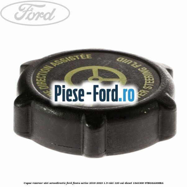 Capac rezervor ulei servodirectie Ford Fiesta Active 2018-2023 1.5 TDCi 120 cai diesel #076D1B360D