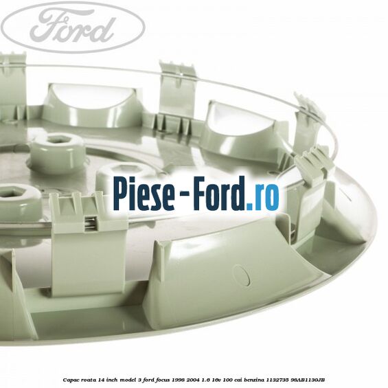 Capac roata 14 inch model 3 Ford Focus 1998-2004 1.6 16V 100 cai benzina #391F64FD35