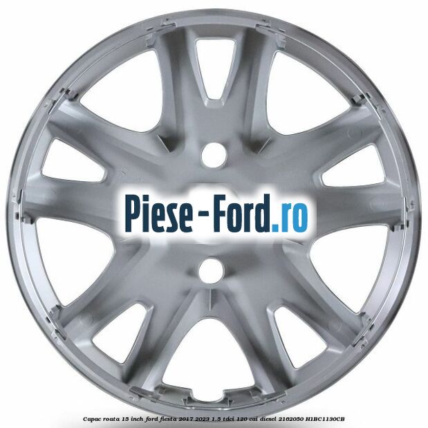 Capac roata 15 inch Ford Fiesta 2017-2023 1.5 TDCi 120 cai diesel #DC7978EA3C