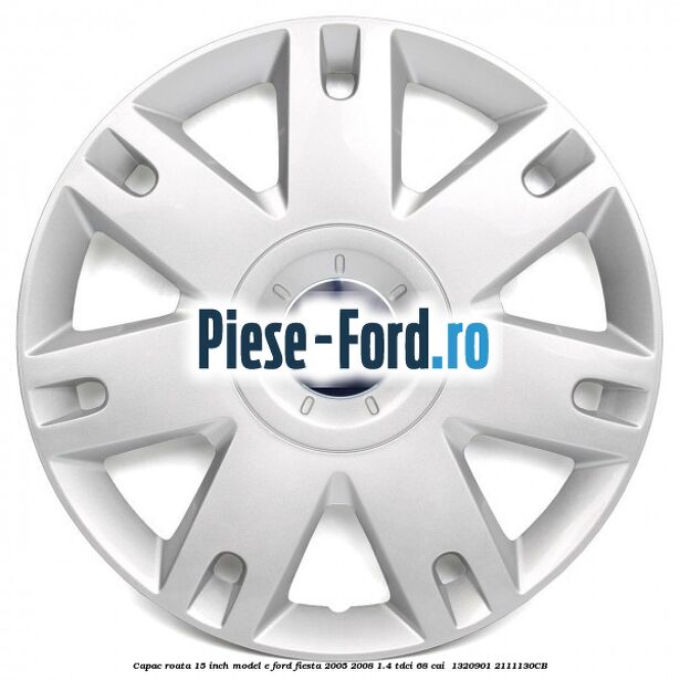 Capac roata 15 inch model E Ford Fiesta 2005-2008 1.4 TDCi 68 cai  #2F2AAAEFA9