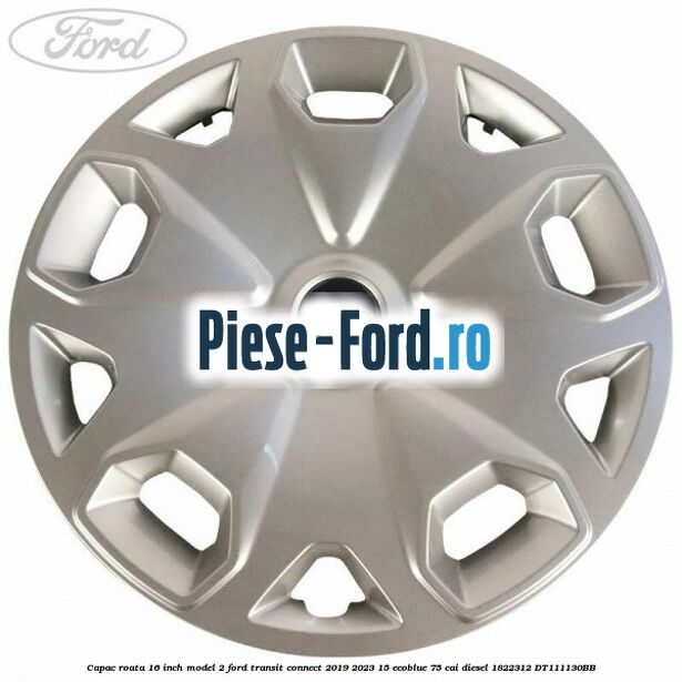 Capac roata 16 inch model 2 Ford Transit Connect 2019-2023 1.5 EcoBlue 75 cai #EECBBED5FC