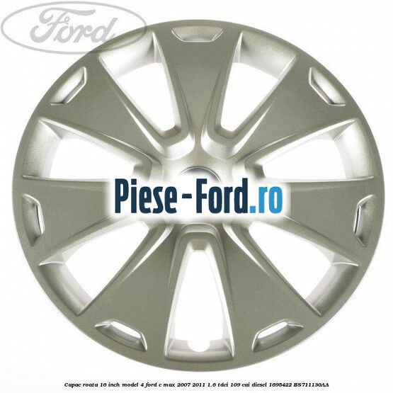Capac roata 16 inch model 4 Ford C-Max 2007-2011 1.6 TDCi 109 cai #6F770171B6