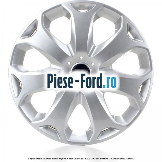 Capac roata 16 inch model 6 Ford S-Max 2007-2014 2.3 160 cai #5A98E51EC1 Capac roata 16 inch model 6 Ford S-Max 2007-2014 2.3 160 cai benzina #5A98E51EC1