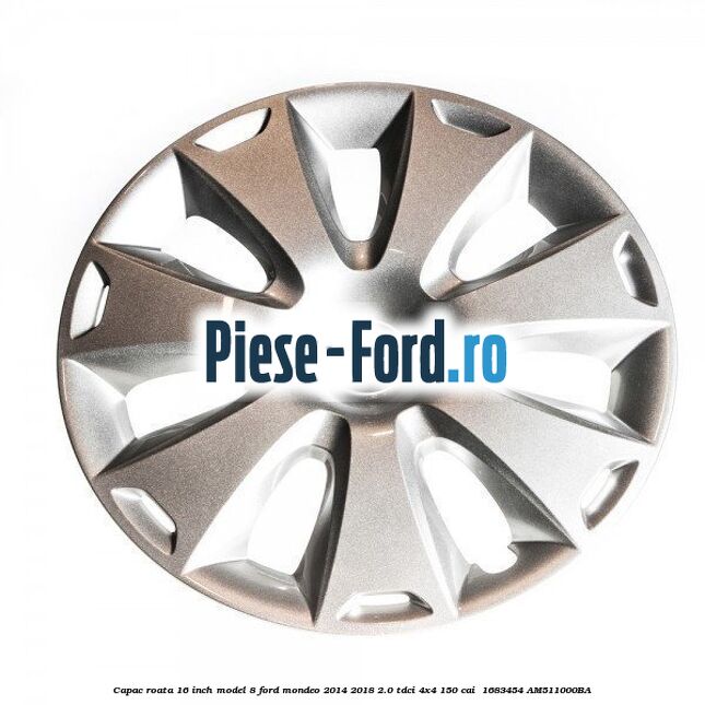 Capac roata 16 inch model 8 Ford Mondeo 2014-2018 2.0 TDCi 4x4 150 cai #08EB7AA24E Capac roata 16 inch model 8 Ford Mondeo 2014-2018 2.0 TDCi 4x4 150 cai #08EB7AA24E