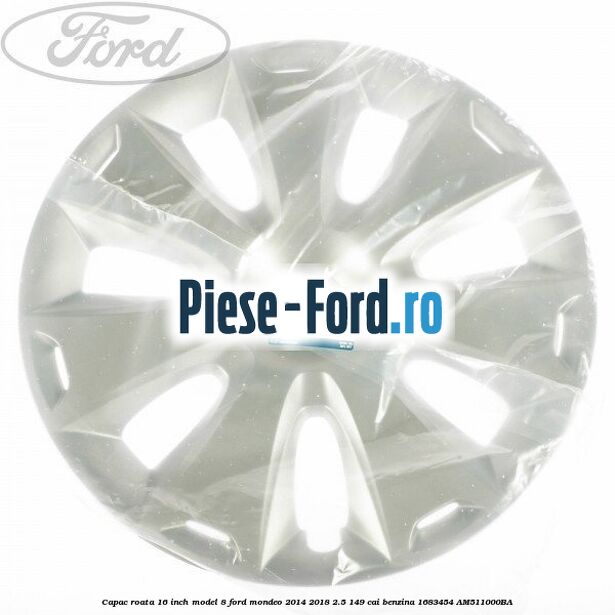 Capac roata 16 inch model 8 Ford Mondeo 2014-2018 2.5 149 cai benzina #2D9D9076BB