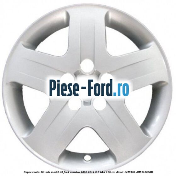 Capac roata 16 inch model B2 Ford Mondeo 2008-2014 2.0 TDCi 163 cai diesel #05FBF3A201