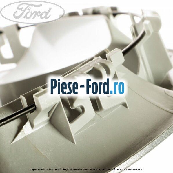 Capac roata 16 inch model B2 Ford Mondeo 2014-2018 1.5 TDCi 120 cai  #1CADC0CD33