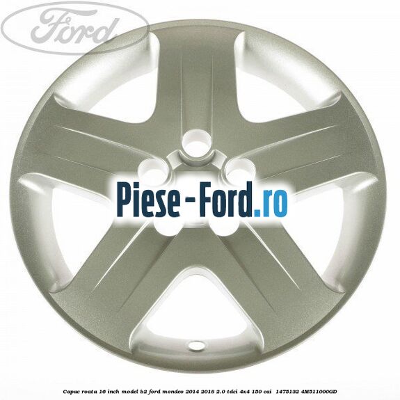 Capac roata 16 inch model B2 Ford Mondeo 2014-2018 2.0 TDCi 4x4 150 cai #6BBFBA4FB3 Capac roata 16 inch model B2 Ford Mondeo 2014-2018 2.0 TDCi 4x4 150 cai #6BBFBA4FB3