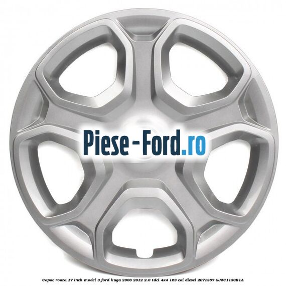 Capac roata 17 inch model 3 Ford Kuga 2008-2012 2.0 TDCI 4x4 163 cai diesel #04AFE71451