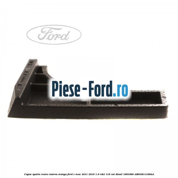 Capac spatiu roata rezerva, stanga Ford C-Max 2011-2015 1.6 TDCi 115 cai diesel #59DD26C74C