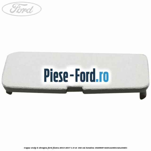 Capac acoperire surub ceasuri bord Ford Fiesta 2013-2017 1.6 ST 182 cai benzina
