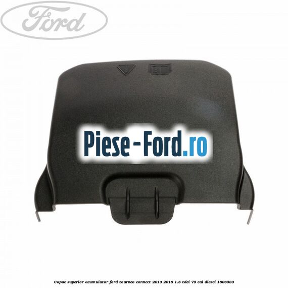 Capac superior acumulator Ford Tourneo Connect 2013-2018 1.5 TDCi 75 cai diesel #47A6A9F852