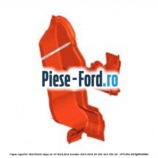 Capac superior distributie dupa an 10/2014 Ford Mondeo 2014-2018 2.0 TDCi 4x4 150 cai #CBD7AD78CC