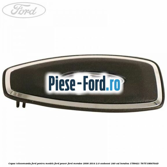 Buton Ford Power Ford Mondeo 2008-2014 2.0 EcoBoost 240 cai benzina