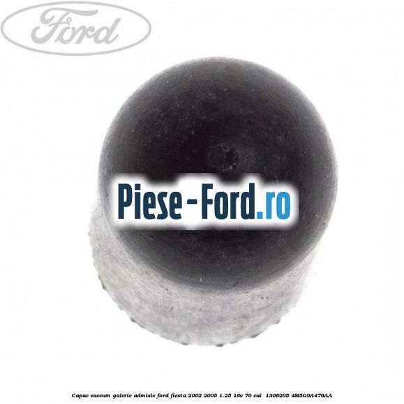 Capac vaccum galerie admisie Ford Fiesta 2002-2005 1.25 16V 70 cai  #84A9284C20