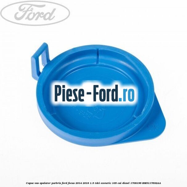 Capac vas spalator parbriz Ford Focus 2014-2018 1.5 TDCi ECOnetic 105 cai diesel #D4D2859599