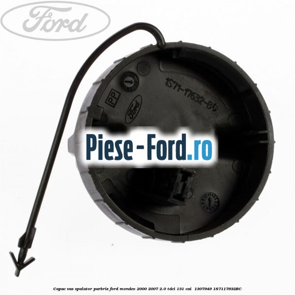 Capac vas spalator parbriz Ford Mondeo 2000-2007 2.0 TDCi 131 cai  #99B70EC2A2