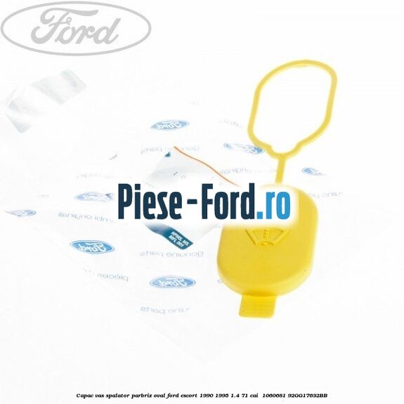 Capac vas spalator parbriz oval Ford Escort 1990-1995 1.4 71 cai  #8D698BEC7F