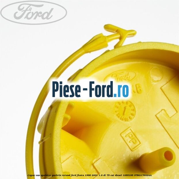 Capac vas spalator parbriz rotund Ford Fiesta 1996-2001 1.8 DI 75 cai diesel #FDFD37B72E