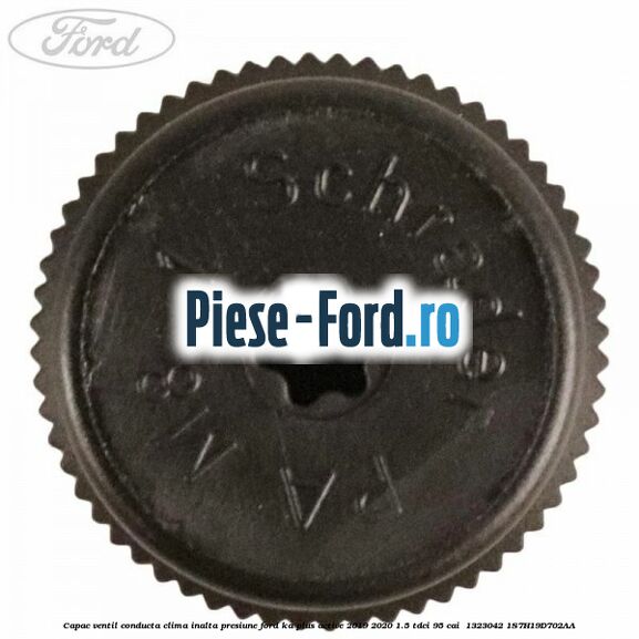 Capac ventil conducta clima inalta presiune Ford Ka plus Active 2019-2020 1.5 TDCI 95 cai  #BAC20D5E48