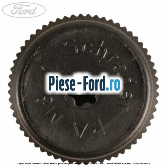 Capac ventil conducta clima inalta presiune Ford Transit 2006-2014 2.2 TDCi 110 cai diesel #796E8CF324