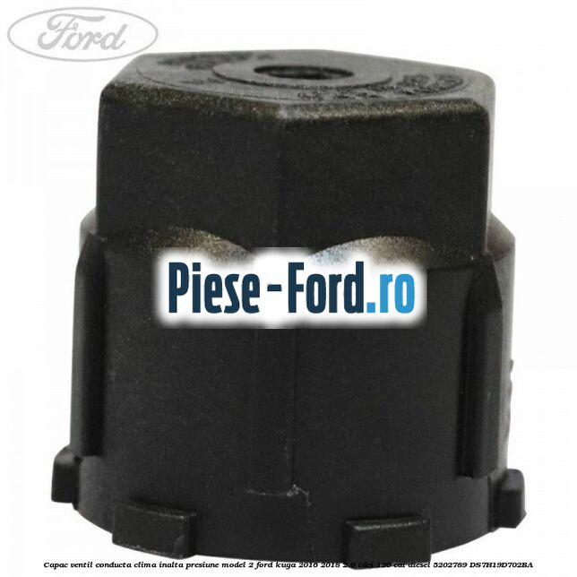 Capac ventil conducta clima inalta presiune model 2 Ford Kuga 2016-2018 2.0 TDCi 120 cai diesel #E1FF3BAE23