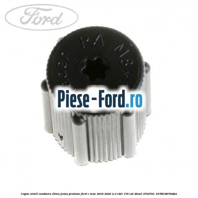Capac ventil conducta clima joasa presiune Ford C-Max 2016-2020 2.0 TDCi 170 cai diesel #868587148D