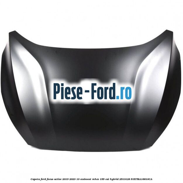 Capota Ford Focus Active 2019-2023 1.0 EcoBoost mHEV 155 cai #3570A28856
