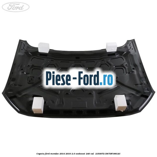 Capota Ford Mondeo 2014-2018 2.0 EcoBoost 240 cai  #C1158F58A5