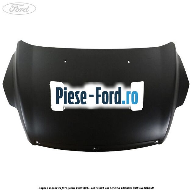Brida prindere sina scaun stanga Ford Focus 2008-2011 2.5 RS 305 cai benzina