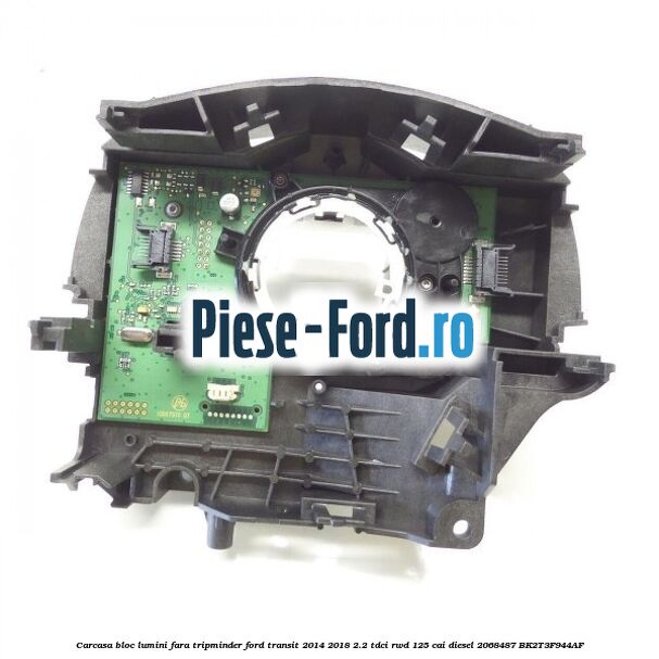 Carcasa bloc lumini cu computer bord si monitor Ford Transit 2014-2018 2.2 TDCi RWD 125 cai diesel