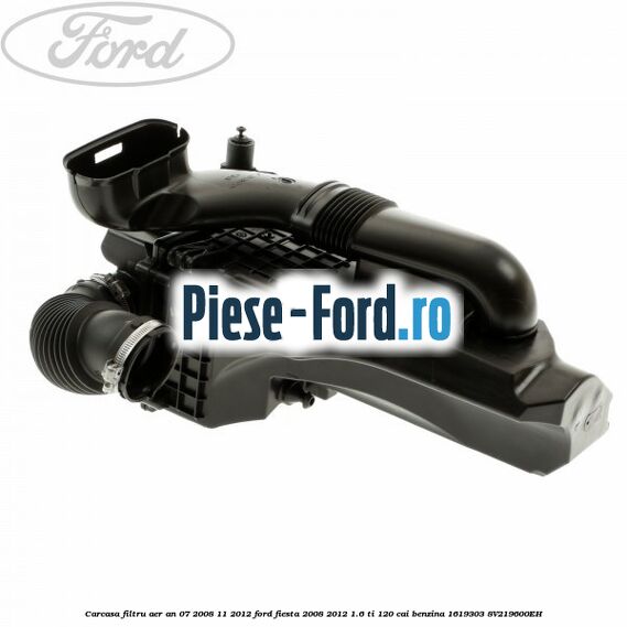 Carcasa filtru aer an 07/2008-11/2012 Ford Fiesta 2008-2012 1.6 Ti 120 cai benzina #AF4A974F94