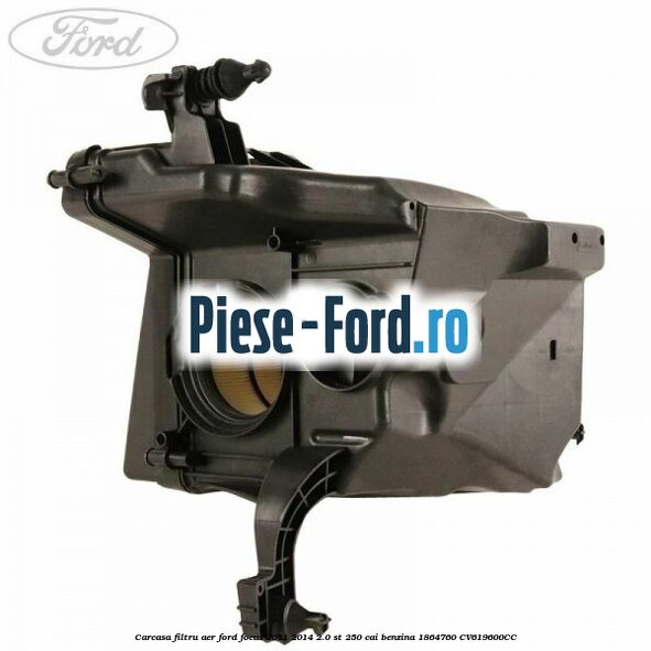 Carcasa filtru aer Ford Focus 2011-2014 2.0 ST 250 cai benzina