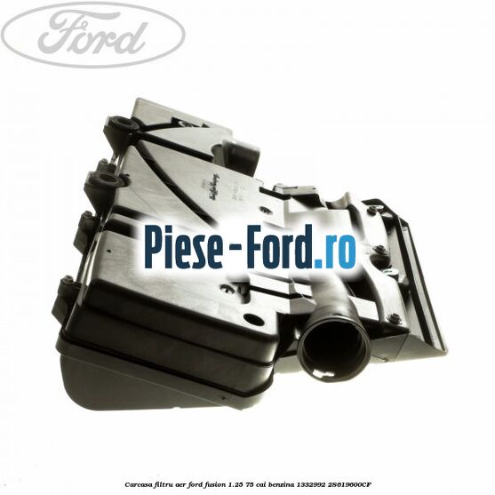 Carcasa filtru aer Ford Fusion 1.25 75 cai benzina #1B7D17A30E