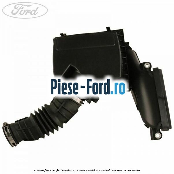 Carcasa filtru aer Ford Mondeo 2014-2018 2.0 TDCi 4x4 150 cai  #2A0C10EBFA