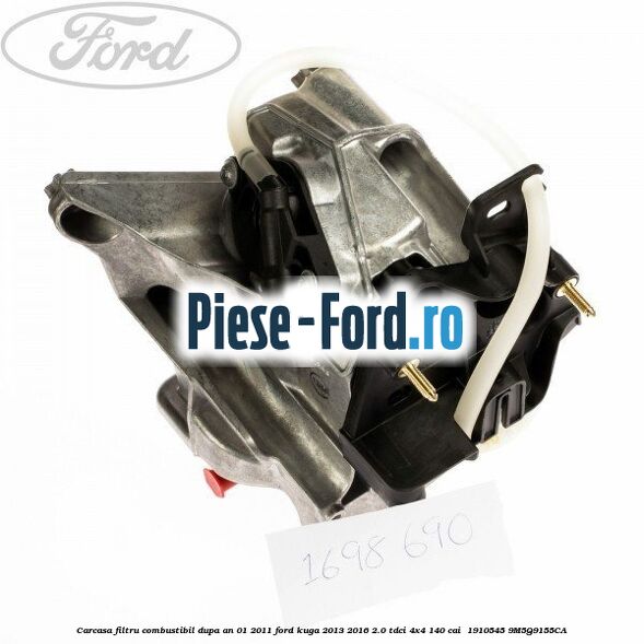 Carcasa filtru combustibil dupa an 01/2011 Ford Kuga 2013-2016 2.0 TDCi 4x4 140 cai  #815EB79EFE