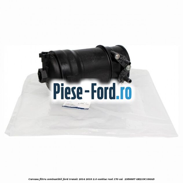 Carcasa filtru combustibil Ford Transit 2014-2018 2.0 EcoBlue RWD 170 cai  #1C0F3EB0AE
