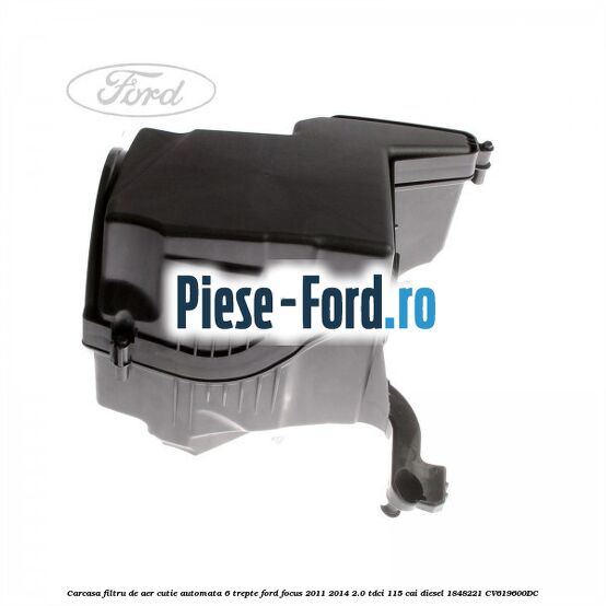 Carcasa filtru aer Ford Focus 2011-2014 2.0 TDCi 115 cai diesel