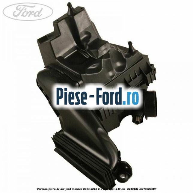 Carcasa filtru de aer Ford Mondeo 2014-2018 2.0 EcoBoost 240 cai  #FE014DC8D6