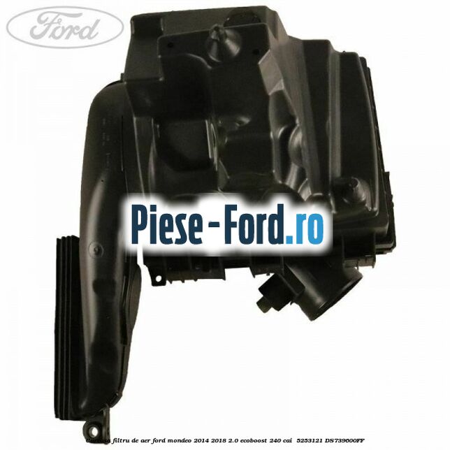 Carcasa filtru de aer Ford Mondeo 2014-2018 2.0 EcoBoost 240 cai  #FE014DC8D6