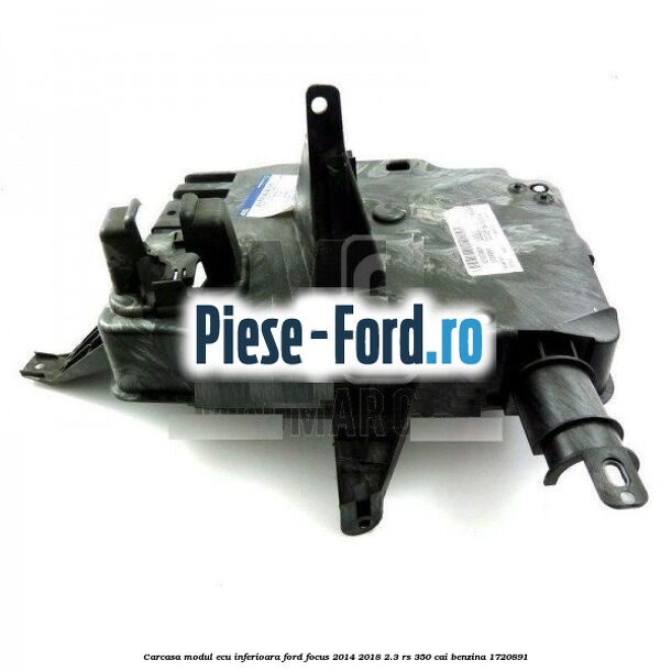 Carcasa modul ECU inferioara Ford Focus 2014-2018 2.3 RS 350 cai benzina #C43683F442