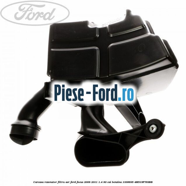 Carcasa rezonator, filtru aer Ford Focus 2008-2011 1.4 80 cai benzina #810C638A8B