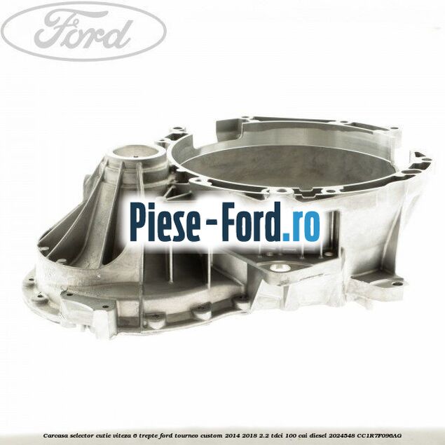 Carcasa selector cutie viteza 6 trepte Ford Tourneo Custom 2014-2018 2.2 TDCi 100 cai diesel